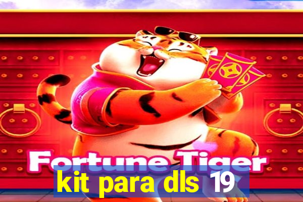 kit para dls 19